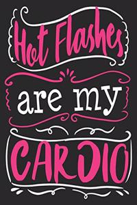 Hot Flashes Are My Cardio