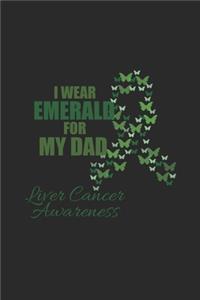 I Wear Emerald For My Dad