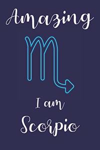 Amazing I am Scorpio