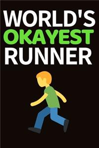 World's Okayest Runner