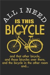 All I Need Is This Bicycle