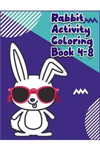 Rabbit Activity Coloring Book 4-8