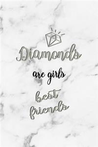 Diamonds Are Girls Best Friends