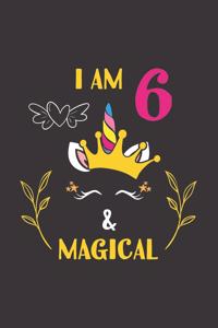 I Am 6 & Magical