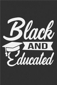 Black And Educated