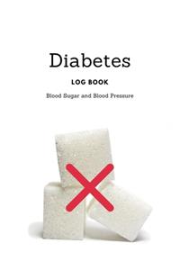 Diabetes Blood Sugar and Blood Pressure Log Book