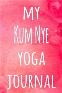 My Kum Nye Yoga Journal