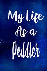 My Life as a Peddler