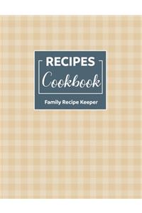 Blank Cookbook to Write In Family Recipes