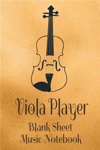 Viola Player Blank Sheet Music Notebook