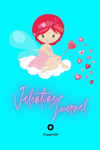 Valentine Journal for girls ages 6+ Fairy Themed Love Diary Girl Diary Journal for teenage girl Dot Grid Journal 122 pages 6x9 Inches