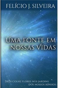 Uma Fonte Em Nossas Vidas