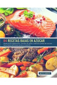 84 Recetas Bajas en Azúcar