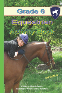 Grade 6 Equestrian Activity Book
