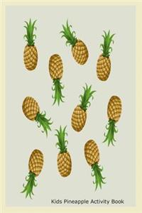 Kids Pineapple Activity Book