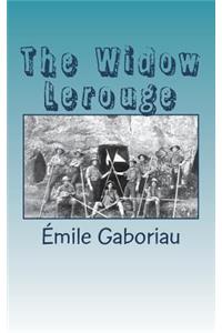 The Widow Lerouge