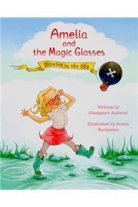 Amelia and the Magic Glasses