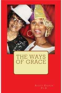 The Ways of Grace