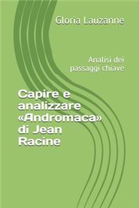 Capire e analizzare Andromaca di Jean Racine