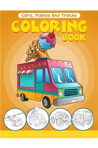 Cars Planes and Trucks Coloring Book