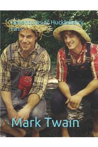 Adventures of Huckleberry Finn