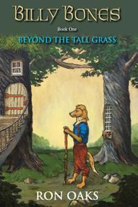 Beyond the Tall Grass (Billy Bones, #1)