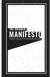 Drinker's Manifesto