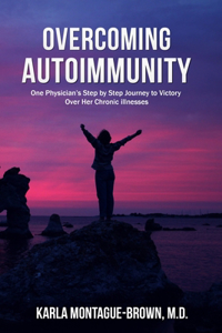 Overcoming Autoimmunity