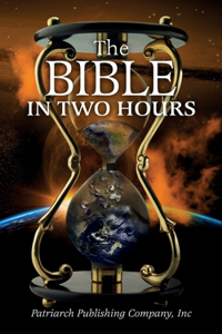 The Bible In Two Hours