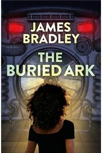 The Buried Ark: The Change Trilogy 2