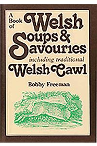 Book of Welsh Soups and Savouries, A