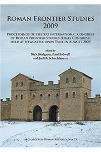 Roman Frontier Studies 2009