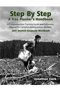 Step By Step, A Tree Planter's Handbook