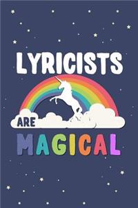 Lyricists Are Magical Journal Notebook