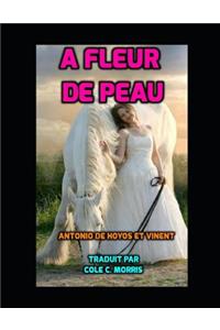A Fleur de Peau