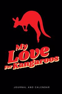 My Love for Kangaroos