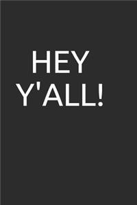Hey Y'All!