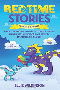 Bedtime Stores For Kids& Toddlers- Fun Edition
