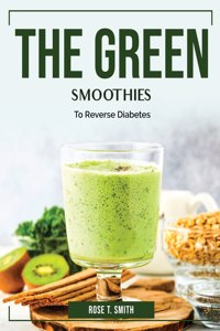The Green Smoothies