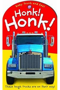 Honk! Honk!