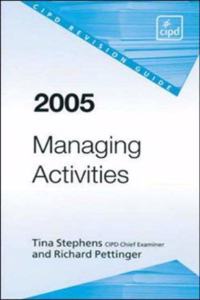 Managing Activities Revision Guide 2005