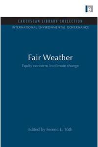 Fair Weather: Equity Concerns in Climate Change