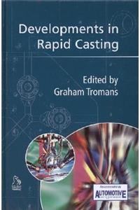 Developments in Rapid Casting