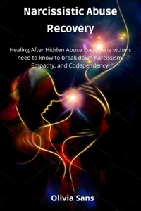Narcissistic Abuse Recovery