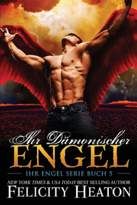 Ihr Dämonischer Engel