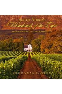 South Africa's Winelands of the Cape