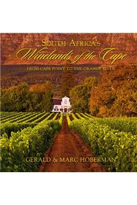 South Africa's Winelands of the Cape