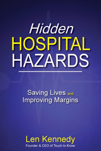 Hidden Hospital Hazards