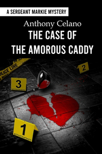The Case of the Amorous Caddy