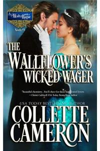 The Wallflower's Wicked Wager